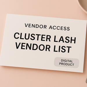 Cluster Lash Vendor Plug – Digital Product - Cluster Lash Club