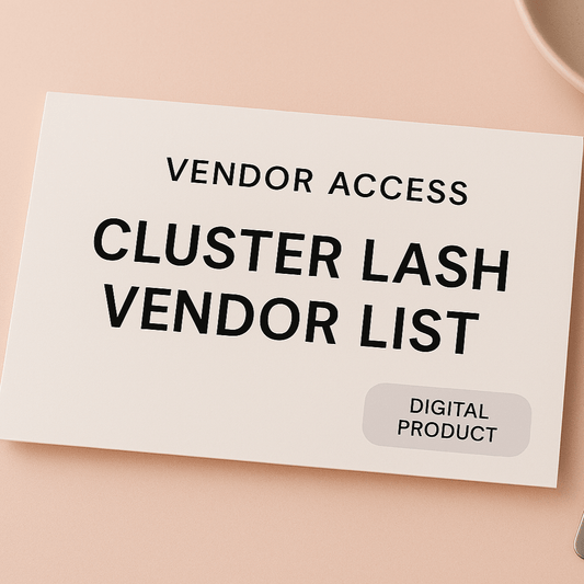 Cluster Lash Vendor Plug – Digital Product - Cluster Lash Club